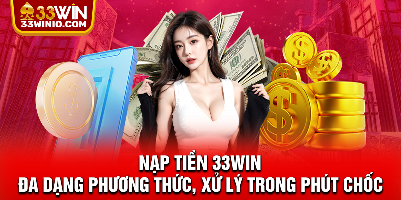 Nạp tiền 33win